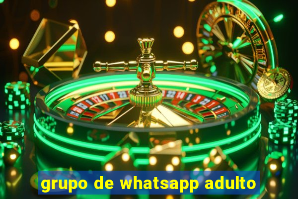 grupo de whatsapp adulto